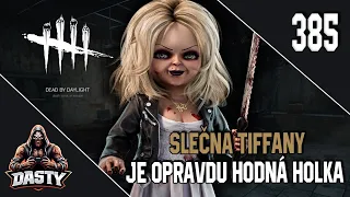 [ CZ ] 🎥 Dead by Daylight | Tiffany 💅 | Part.385 | SLEČNA TIFFANY JE OPRAVDU HODNÁ HOLKA.