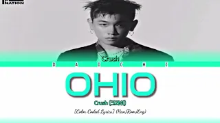 Crush (크러쉬) - 'OHIO' [Color Coded Lyrics] (Han/Rom/Eng)