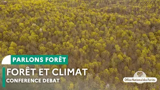 Conférence-débat : Forêt et climat