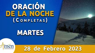 Oración De La Noche Hoy Martes 28 Febrero 2023 l Padre Carlos Yepes l Completas l Católica l Dios