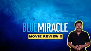 Blue Miracle (2021) American New Movie Review in Tamil by Filmi craft Arun | Julio Quintana