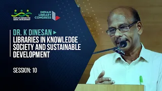 Dr. K Dinesan | Indian Library Congress 2023, Kannur | Community building - LSGs and libraries