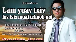 Lam yuav txiv los tsis muaj tshoob noj.10/1/2017