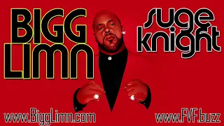 Bigg Limn - "SUGE KNIGHT" #FreeVerseFriday