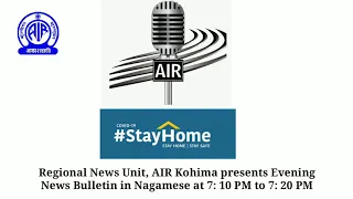 AIR News Kohima Nagamese Evening Bulletin on May 14