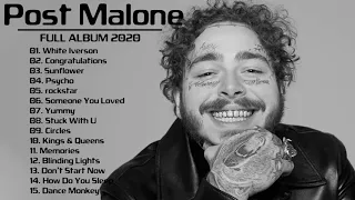 Post Malone Best Songs Collection 2020 - Post Malone Greatest Hits Full Album