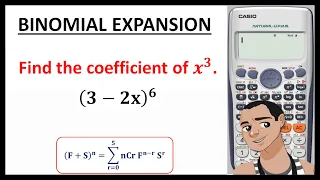 BINOMIAL EXPANSION: FINDING THE COEFFICIENT