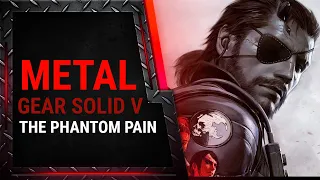 METAL GEAR SOLID V THE PHANTOM PAIN   2 серия  (стрим)  Полное прохождение игры