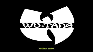 Wu Tang Clan - Back in the game (Phoniks remix) subtitulado español