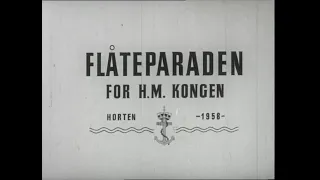 Flåteparaden for HM Kongen, Horten 1958