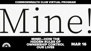 Mine!—How the Hidden Rules of Ownership Control our Lives