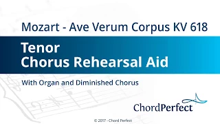 Mozart's Ave Verum Corpus KV 618 - Tenor Chorus Rehearsal Aid