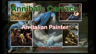 Annibale Carracci, An Italian Painter of the Baroque style
