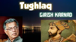 Tughlaq | Girish Karnad | Tamil