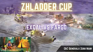 🔴 LIVE | ExCaL vs Fargo | ZHLADDER Cup  | C&C Zero Hour