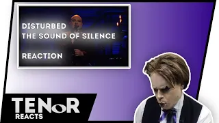 TENOR REACTS TO DISTURBED - THE SOUND OF SILENCE || Nat Elliott-Ross