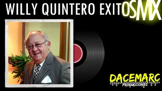 WILLY QUINTERO y su combo MIX | sus grandes EXITOS  | Se me Perdio La cadenita, que lo diga ella | 🎧