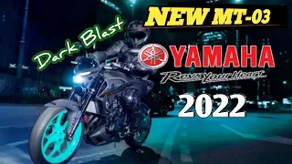 NEW YAMAHA MT-03 | 2022 MODEL | DARK BLAST | SPECS PRICE | Princefrankoways