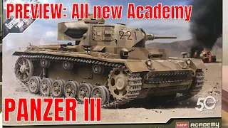 Preview  Academy Models 1/35  Panzer III ausf J (ALL NEW TOOLED KIT)