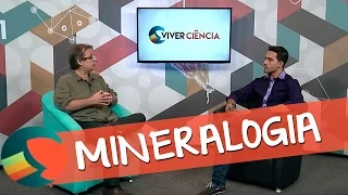 Viver Ciência - Mineralogia - Completo