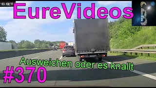 Eure Videos #370 - Eure Dashcamvideoeinsendungen #Dashcam