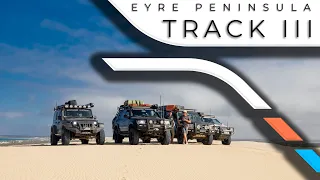 EYRE PENINSULA, South Australia - Track III