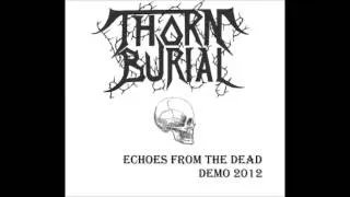 Thorn Burial-Evil Rise(Greece 2012)