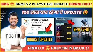 OFFICIAL 🔴 Bgmi 3.2 Play Store Update Here | Falcon is Back | Bgmi Update | Bgmi 3.2 Update