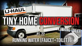 Running Fresh, Grey and Black Water + FLUSHING toilet!  | DIY Uhaul Box Van Conversion