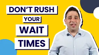 Are You Rushing Wait Times in Your Classroom?
