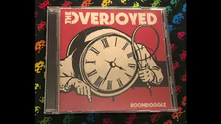 The Overjoyed - Boomdoggle (Full Album)