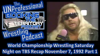 WCW Saturday Night on TBS Recap Nov 7, 1992 Part 1! Scotty Flamingo and Johnny B Badd weird segment!