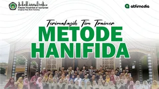 CLOSING CEREMONY TRANING PASTI AKSI BISA MEMBACA DAN MENGHAFAL | METODE HANIFIDA