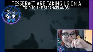 Taking a trip to the STRANGELANDS with TESSERACT! [Saph Reacts] TesseracT The Grey Reaction Video