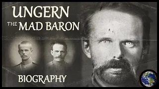 Baron Ungern-Sternberg (Biography - A World Chronicles Documentary)