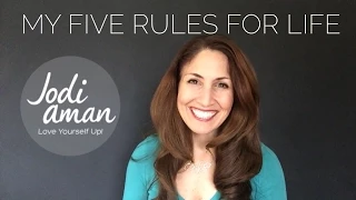 5 Rules For Life - My Rules for A Happy Life