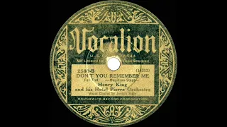 1933 Henry King - Don’t You Remember Me (Joseph Sudy, vocal) (Vocalion version)