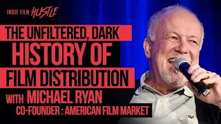 The Unfiltered & Dark History of Film Distribution with AFM Co-Founder Michael Ryan