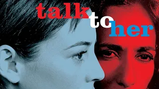 Talk To Her Movie review | Javier Camera | Dario Grandinetti