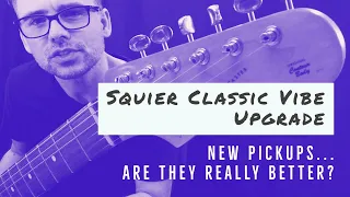 Squier Classic Vibe Upgrade | New Pickups (Fender Vintage Noiseless)