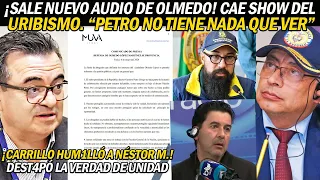 ¡SALE NUEVO AUDIO DE OLMEDO! "PETRO NO TIENE NADA QUE VER". C4E SHOW URIBISTA ¡CARLOS PEINÓ A NÉSTOR