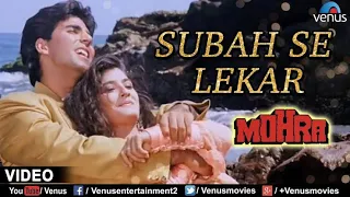 Subah Se Lekar Full Song With JHANKAR BEATS _ Mohra _ Boll_Full-HD