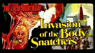 The Lucid Nightmare - Invasion of the Body Snatchers 1978 Review