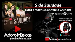 Luiza e Maurílio - "S" de Saudade part Zé Neto e Cristiano - EP Ensaio Acústico | Playback Clube