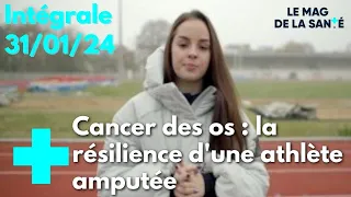 Le magazine de la santé - 31 janvier 2024 [Intégrale]