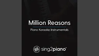 Million Reasons (Originally Performed By Lady Gaga)