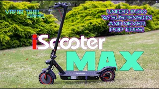 iScooter Max - UNDER $400 With SUSPENSION & Extras!