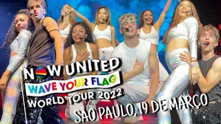 WAVE YOUR FLAG TOUR 2022 - NOW UNITED (SHOW COMPLETO EM SÃO PAULO - 19/03/2022)