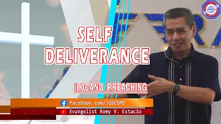 (ILOCANO PREACHING) SELF DELIVERANCE