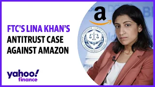 Amazon’s antitrust suit is a culmination of years of work from FTC’s Khan